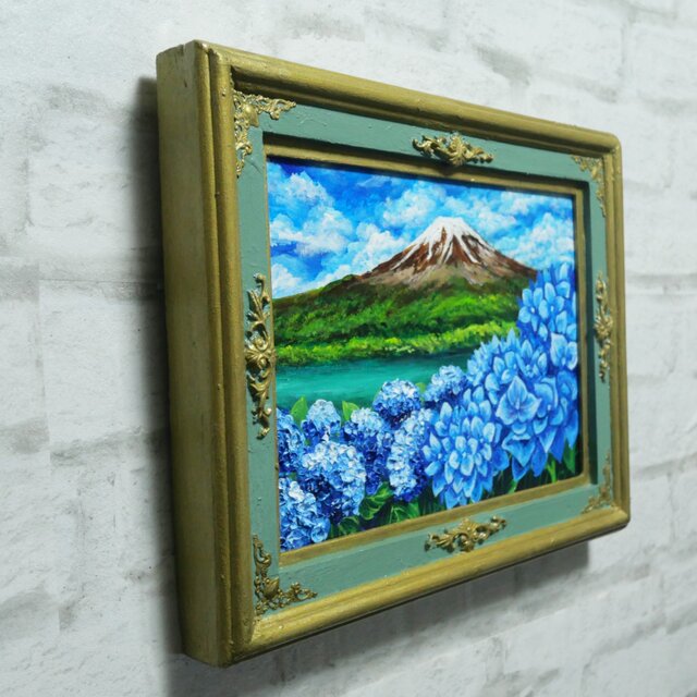 油絵 原画『 初夏の息吹、冠雪の富士 』あじさいと富士山 / 絵画