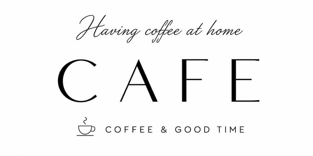 オーダー無料】お家Café カフェ 喫茶 コーヒー 珈琲 リラックス 店舗
