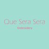 Que Sera Sera Embroidery