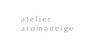 atelier aromaneige