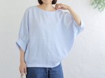 暑い日こそ着たくなる 大人のドルマンプルオーバー 東炊きラミー麻100％（アイスブルー）TP51