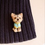 ヨークシャーテリアの羊毛フェルトブローチ