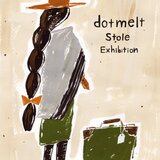 DOT MELT