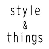 style & things