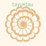 tayu＊tau