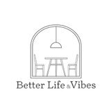 BetterLife&Vibes