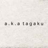 a.k.a tagaku