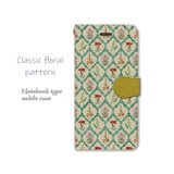 手帳型スマホケース　iPhone17 16e 16 15 14 13 12 ProMAX Android　クラシカルな花柄②