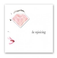 la rejoicing