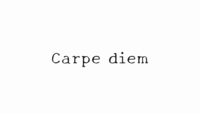 Carpe diem