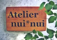 Atelier nui*nui