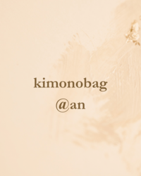 kimonobag@an