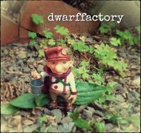 dwarffactory