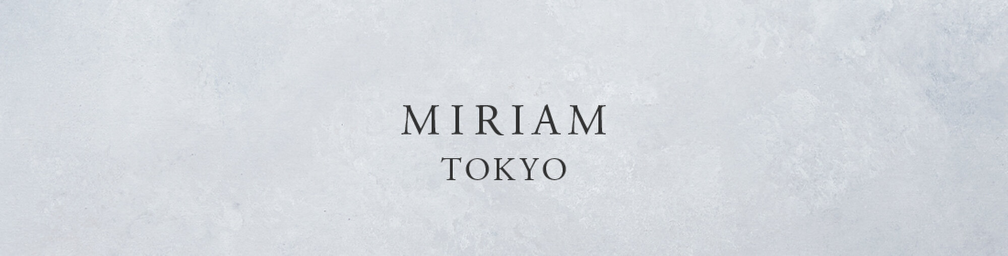 Miriam Tokyo