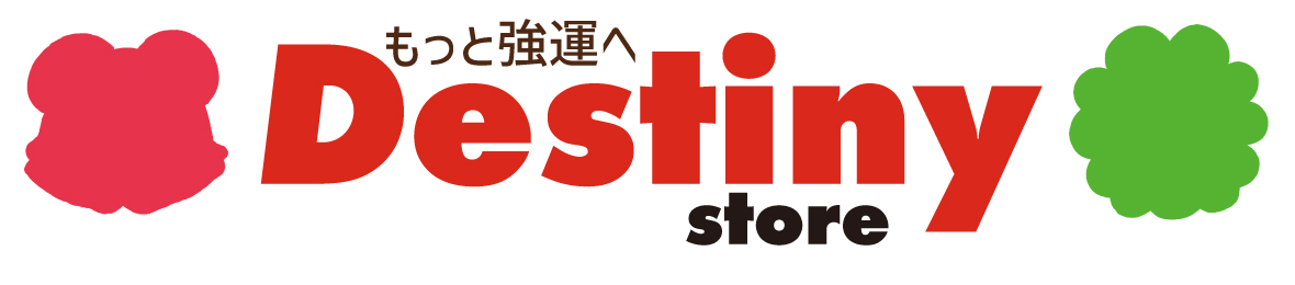 Destiny store / ディスティニーストア