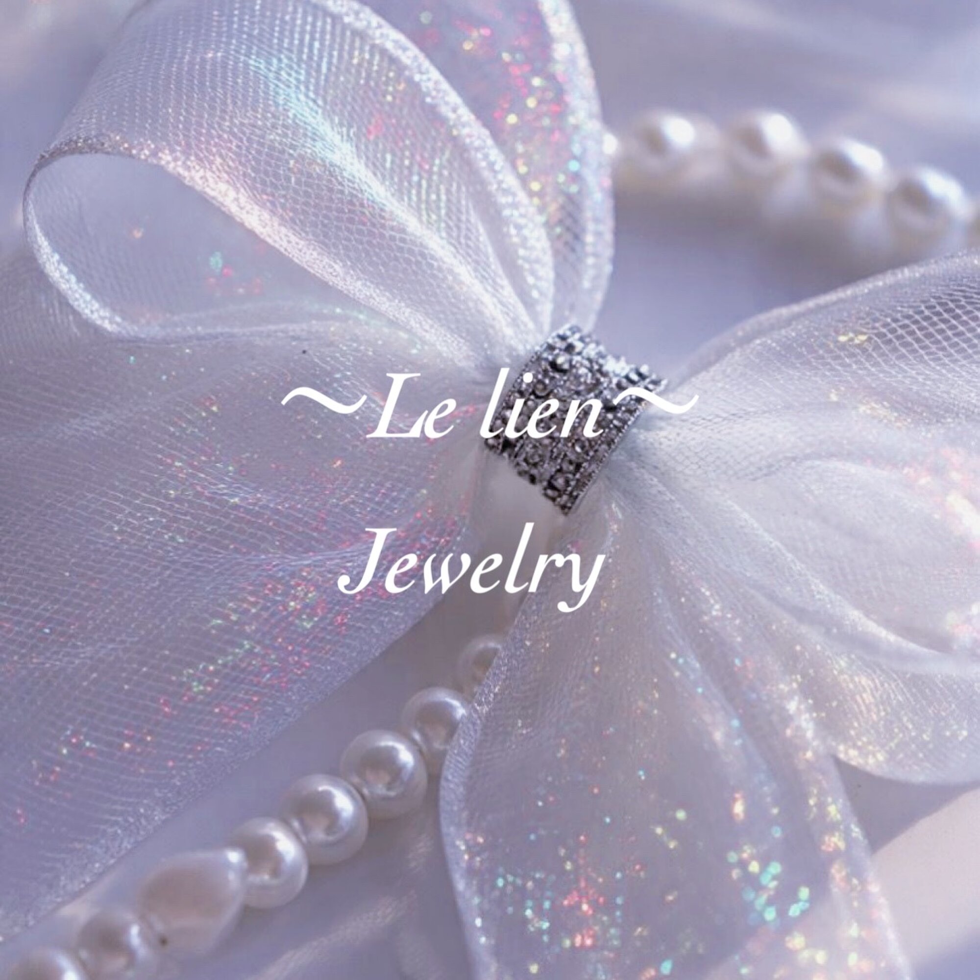 ~Le lien~jewelry