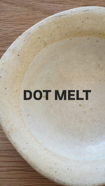 DOT MELT