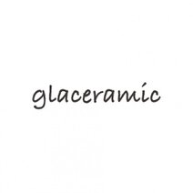 glaceramic