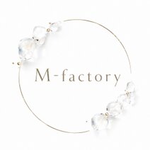 M-factory ✧指輪の杜✧