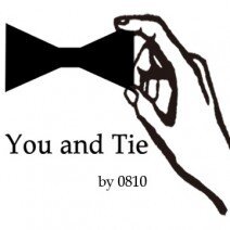 You and Tie