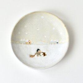 小皿 ［  雪がつもったよ  ］