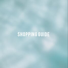 ◆ショッピングガイド◆