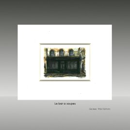 小さな絵「Le bar a soupes」風景画 パリ 版画