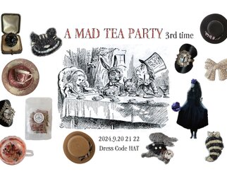 A MAD TEA PARTY