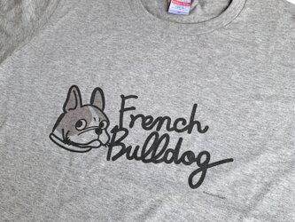 プリントTシャツ　FrenchBulldog文字入　グレーバージョン　【受注販売】の画像
