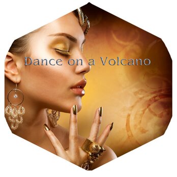 Dance on a Volcano ～ ダンス・オン・ア・ヴォルケーノの画像