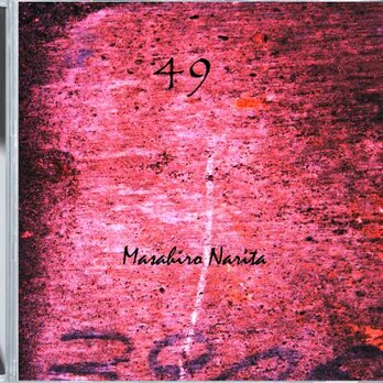 テクノアーティストMasahiroNarita ファーストアルバム「49」サイン入りの画像