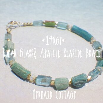 *14kgf* Roman Glass& Apatite Seaside Bracelet　オーシャンシェードのローマングラスの画像