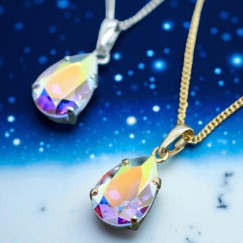 ＊夜空に咲く光のしずく＊ペアシェイプクリスタルガラスのネックレス【オーロラ裏フォイルなし】　～金具の色が選べます～の画像