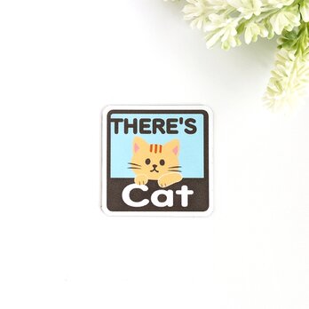 ４.５×４.５cm【＊茶トラ猫＊THERE'S CAT（猫が居ます） マグネットステッカー】車 通院 玄関 ドア ポストの画像