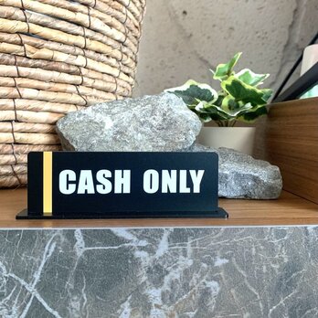 【送料無料】「CASH ONLY」BLACKサインスタンド アクリルサイン 現金のみ キャッシュオンリーの画像