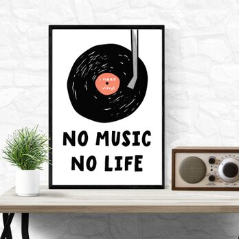 A4ポスター  NO MUSIC NO LIFEの画像