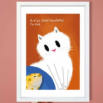 食べづらい魚　ネコ　送料無料 　あらゆるお部屋のポスター　イラスト　ポスター　アートポスター　アート/sei検索新着順　3978
