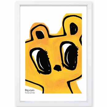 大きな瞳　クマ　送料無料 　イイネたのしいポスター　イラスト　ポスター　アートポスター　アート/sei検索新着順　4042