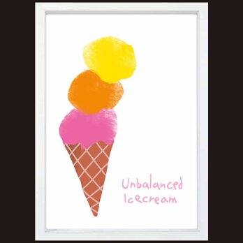 アンバランスだよ　アイス　送料無料 　イイネたのしいポスター　イラスト　アートポスター　アート/sei検索新着順　4072