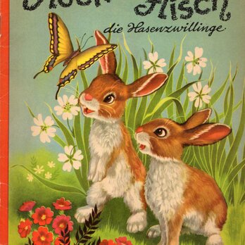 Flock und Flisch die Hasenzwillinge メルヘン絵本 ドイツ古書　