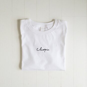 059 T shirt - Chopin - [ Tシャツ／ Chopin ]の画像