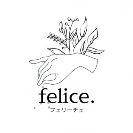 felice.(フェリーチェ)