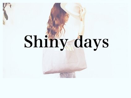 Shiny days