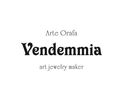 VENDEMMIA arte orafa