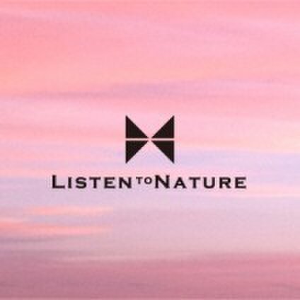 Listen to Nature