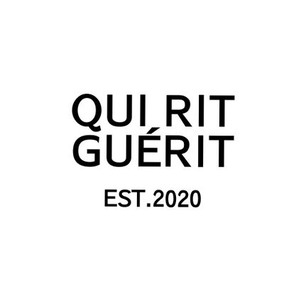 QUI RIT GUÉRIT