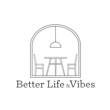 BetterLife&Vibes