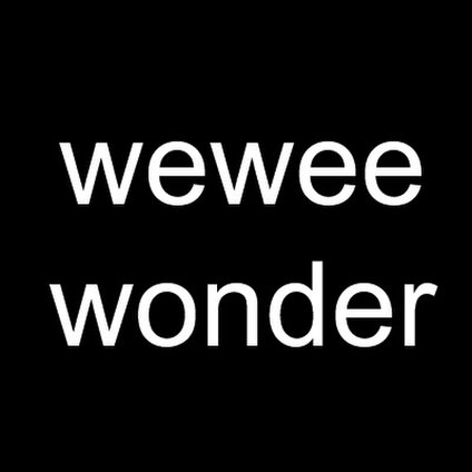 wewee wonder