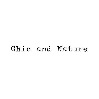Chic and Nature
