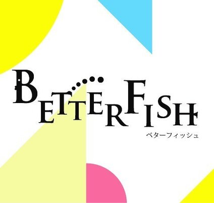 BetterFish